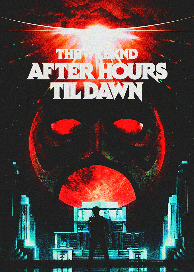 The Weeknd After Hours Til Dawn Poster