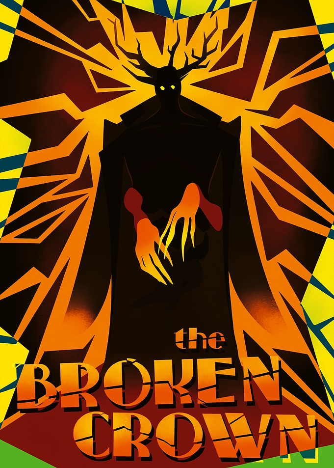 The Broken Crown Poster