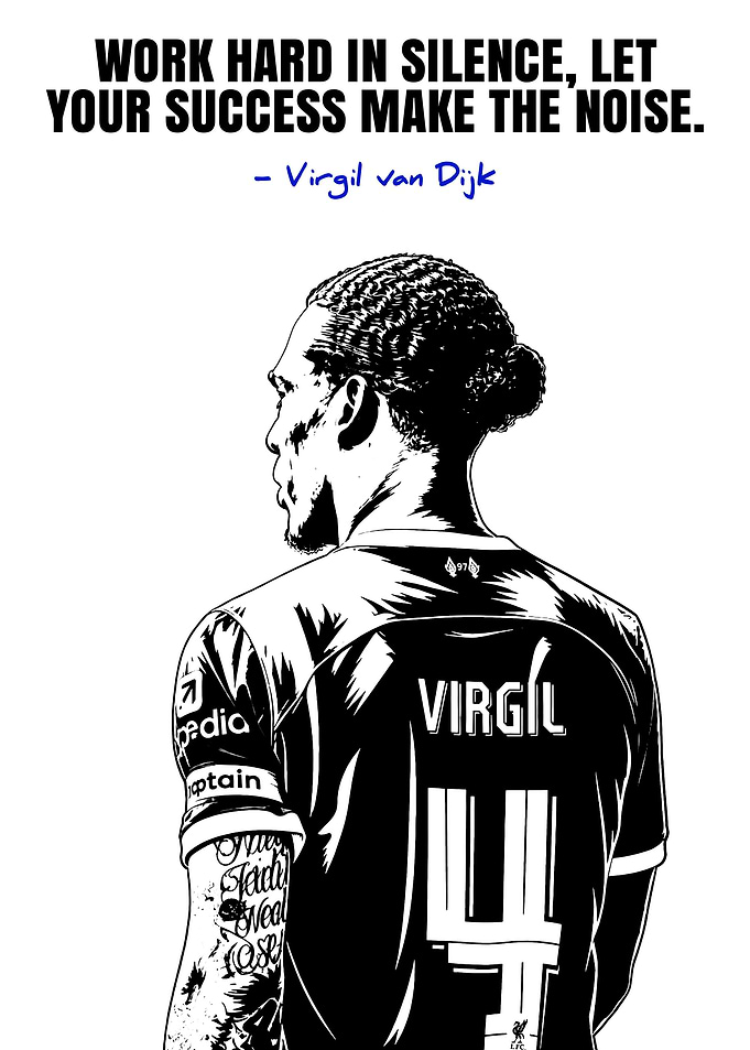 Virgil van Dijk Motivational Quote