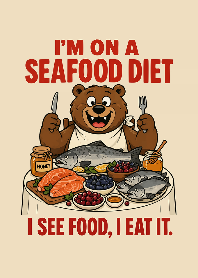 Seafood Diet I See Food I Eat It Funny Bear