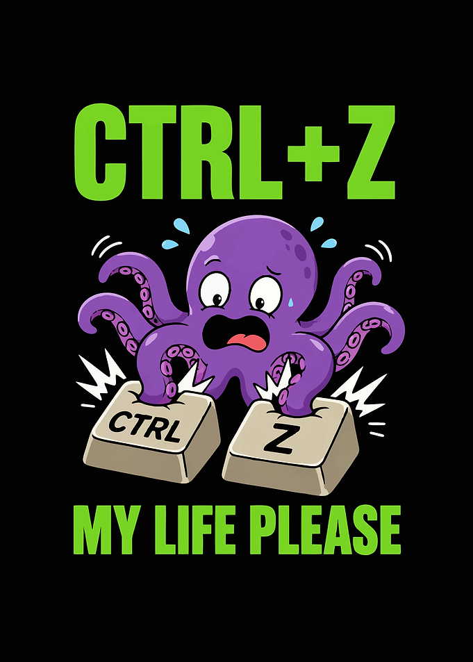 Ctrl Z My Life Please Funny