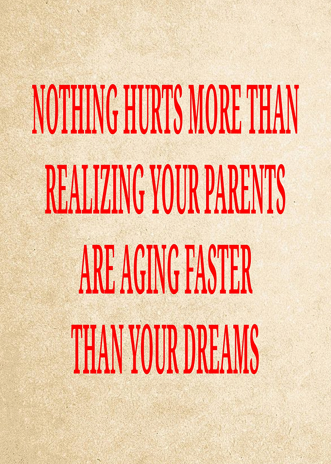 Inspirational quote about parents and dreams