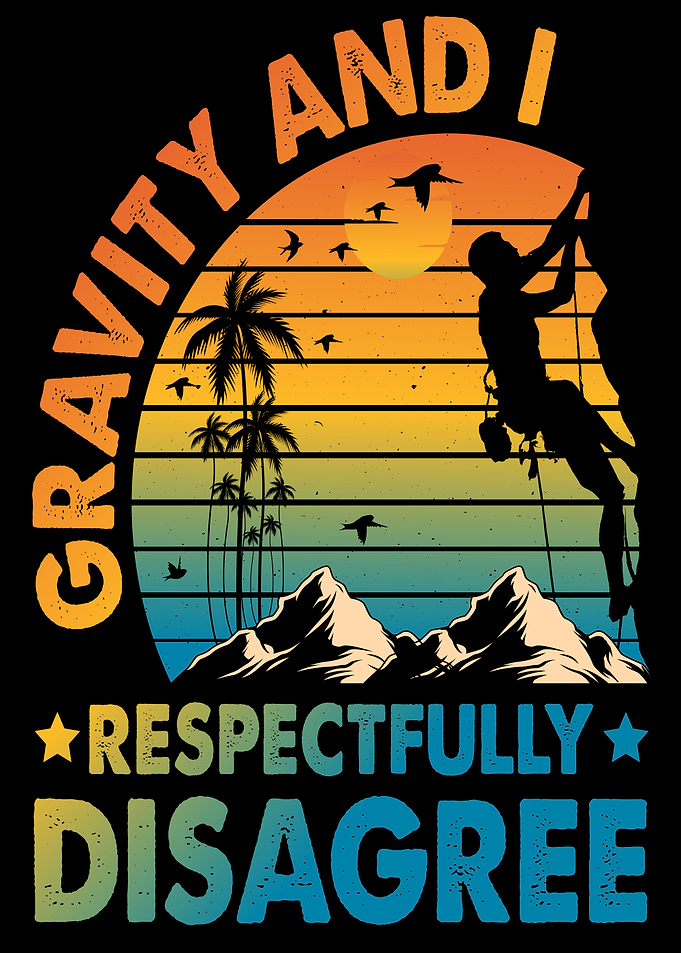 Gravity and I Respectfully Disagree