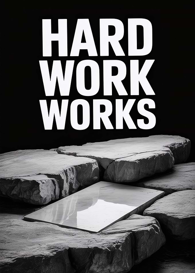 Hard Work Works Motivational Poster