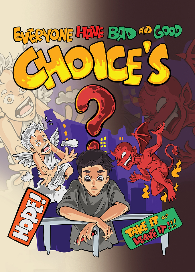 Choice Between Good and Evil
