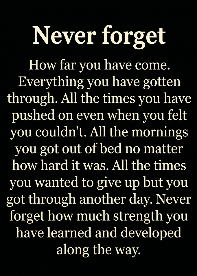 Never Forget Your Strength