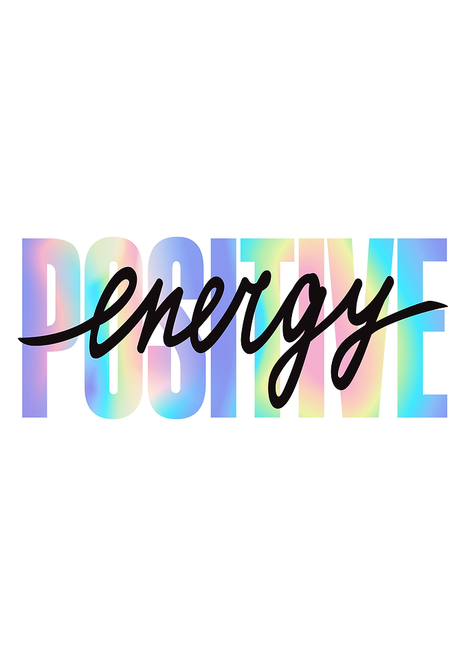 Positive Energy Text Art