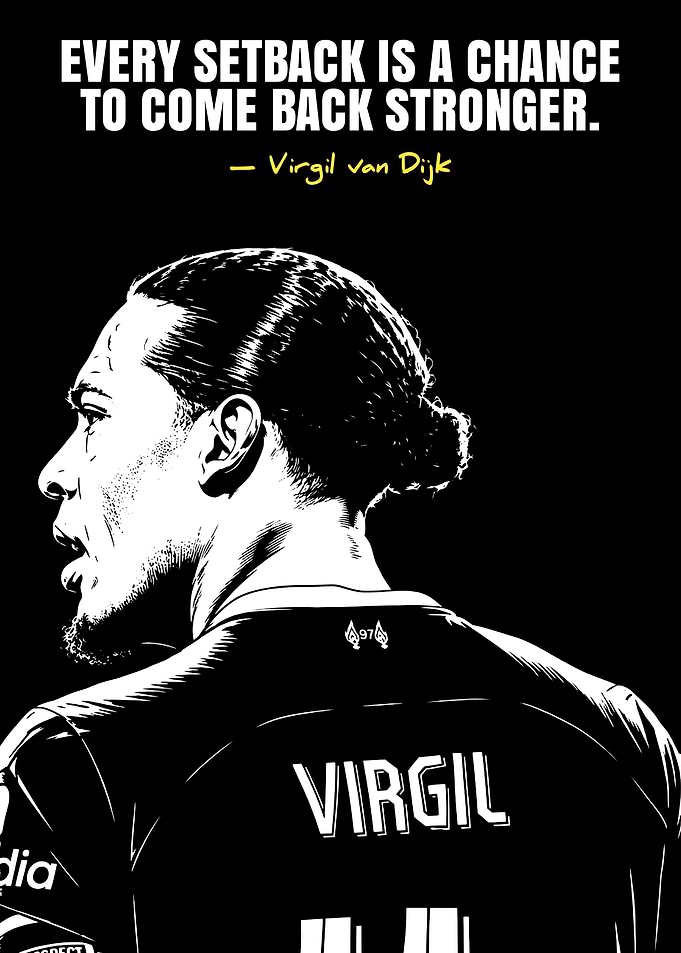 Virgil van Dijk Inspirational Quote