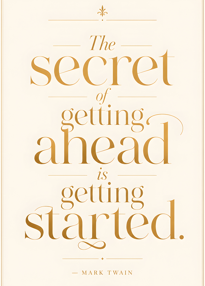 Mark Twain Quote on Getting Started