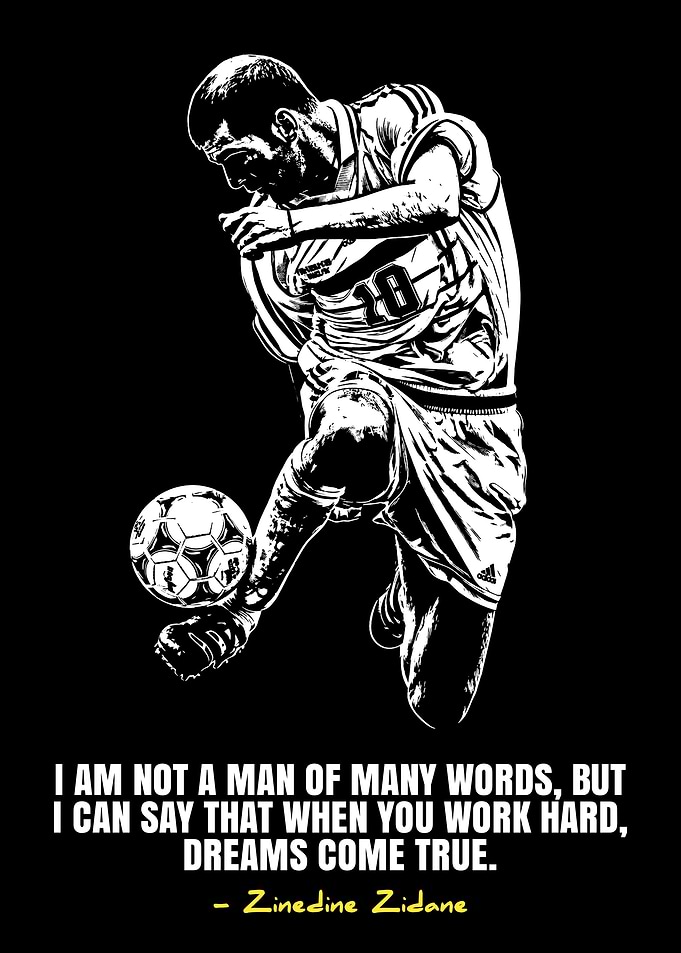 Zinedine Zidane Motivational Quote
