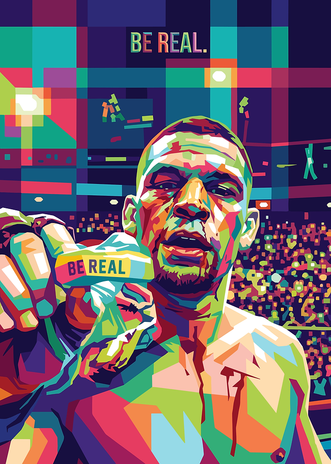 Nate Diaz 'Be Real' Pop Art