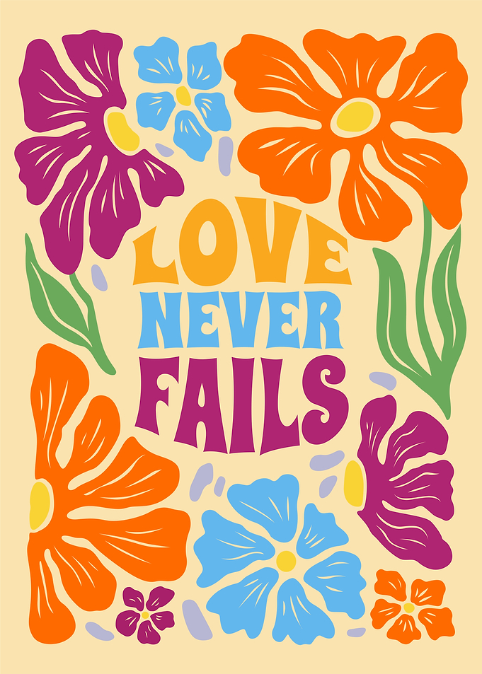 Love Never Fails Floral Art