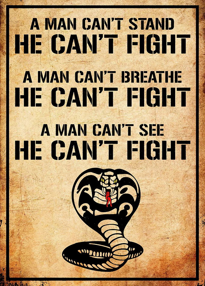 Cobra Kai 'He Can't Fight' Poster