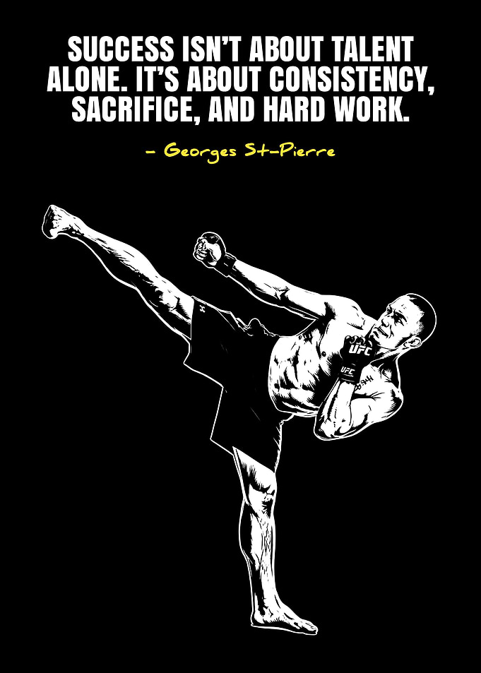 Georges St-Pierre Motivational Quote