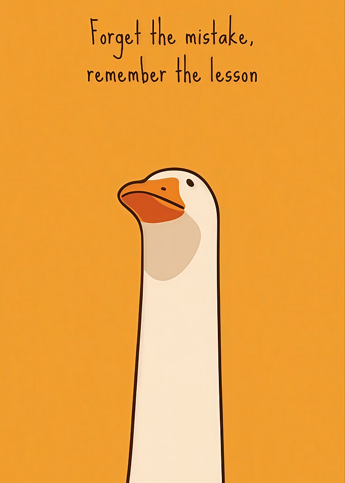 Goose with Inspirational Quote