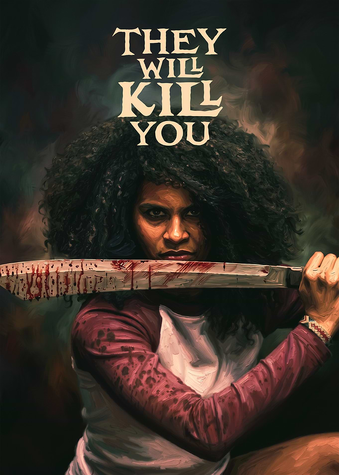 They Will Kill You Movie Poster