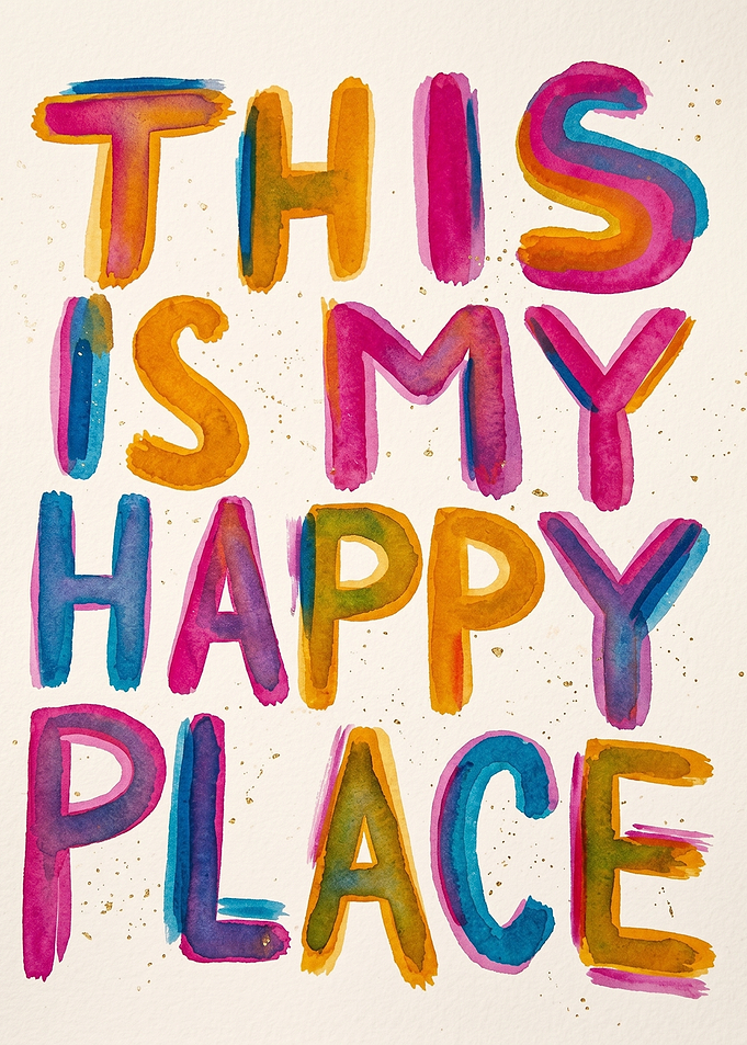 This Is My Happy Place Watercolor Text Art
