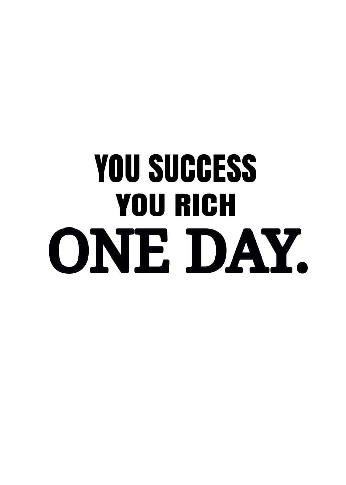 Success and Riches Quote