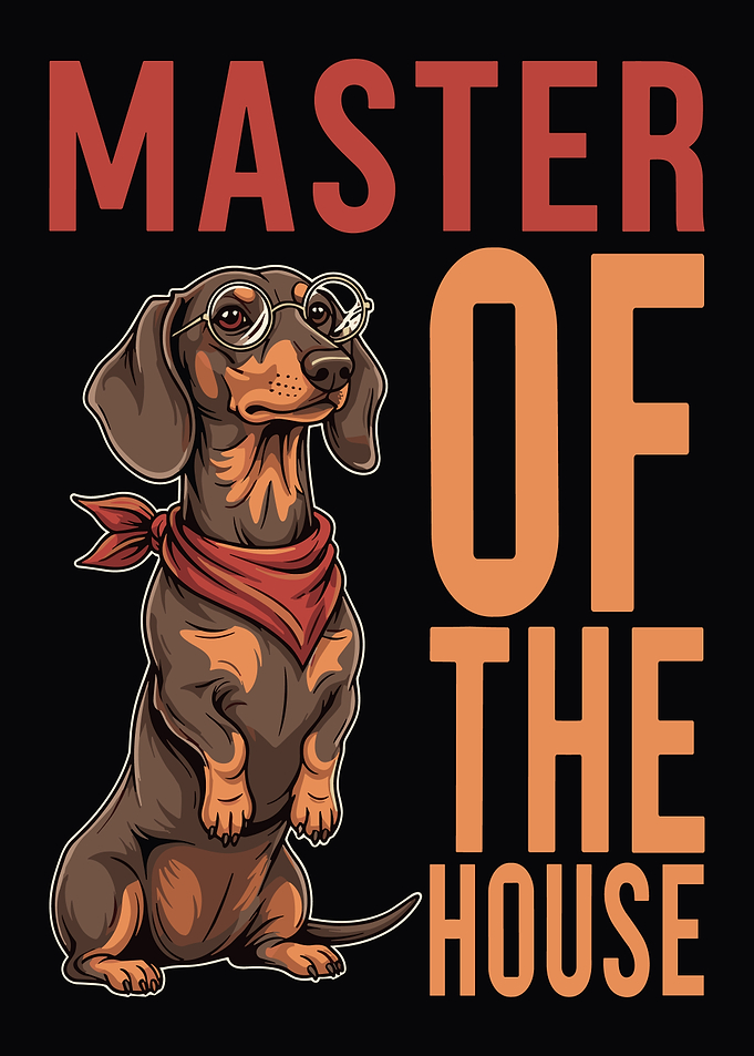 Dachshund Master of the House