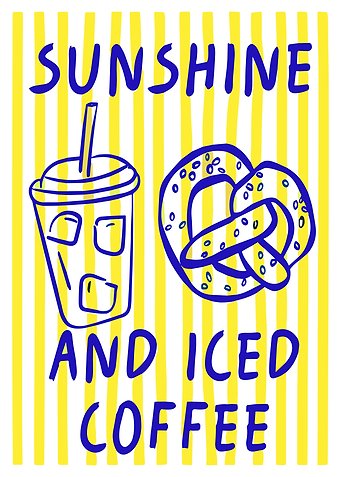 Sunshine And Iced Coffee Poster, Summer Kitchen Wall Art, Cute Coffee Quote Print