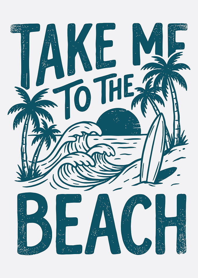 Take Me To The Beach Poster, Tropical Surf Wall Art, Summer Vacation Decor Print