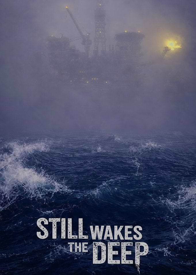 Still Wakes the Deep Movie Poster