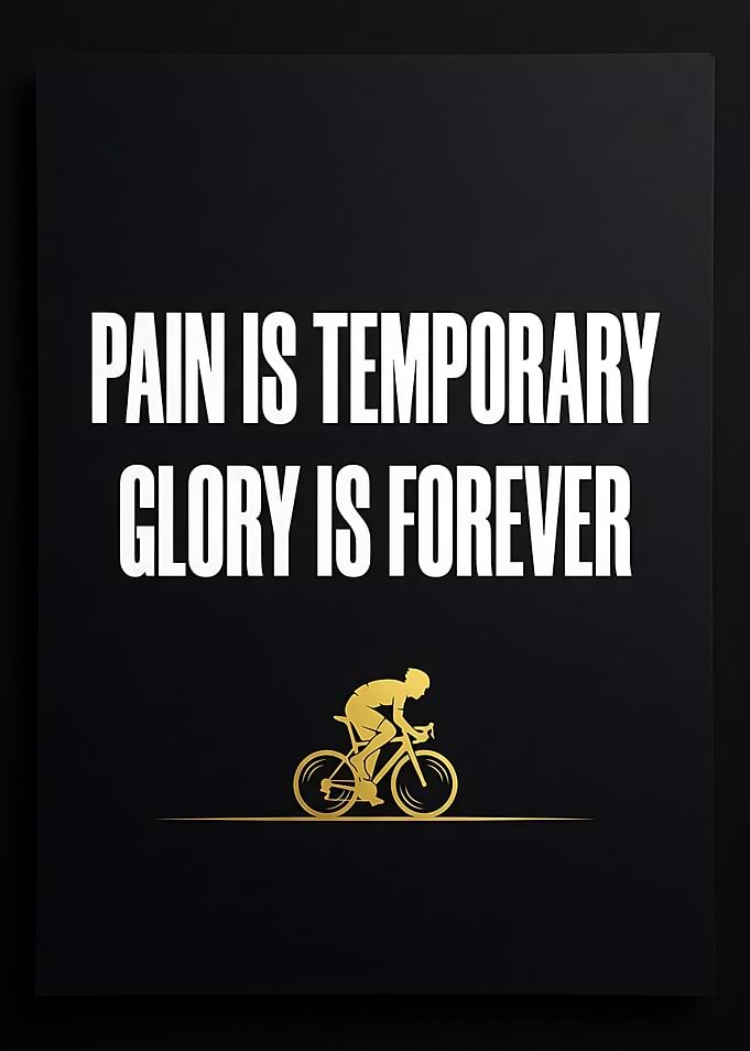 Cycling Motivation Poster