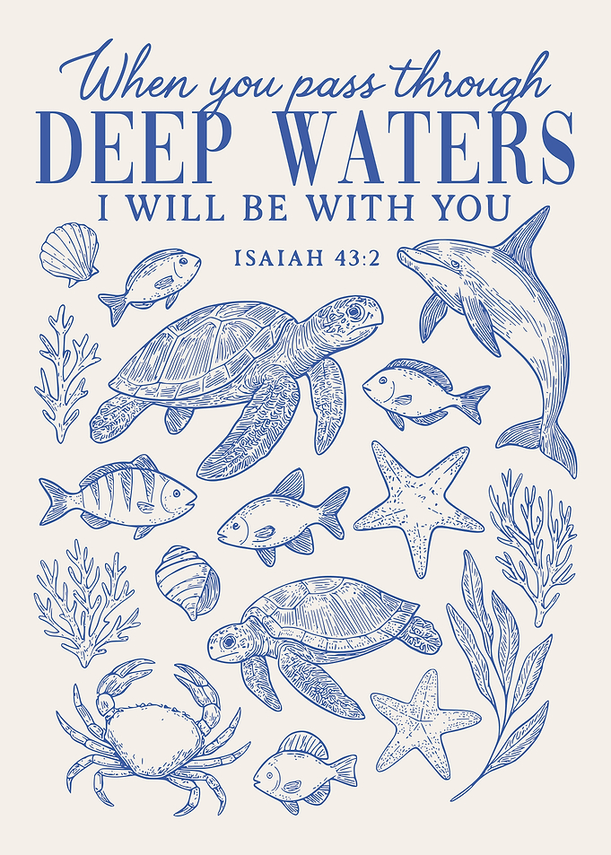 Deep Waters Bible Verse Art