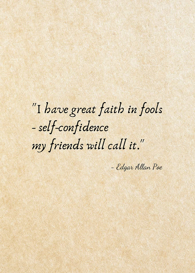 Edgar Allan Poe Quote on Fools