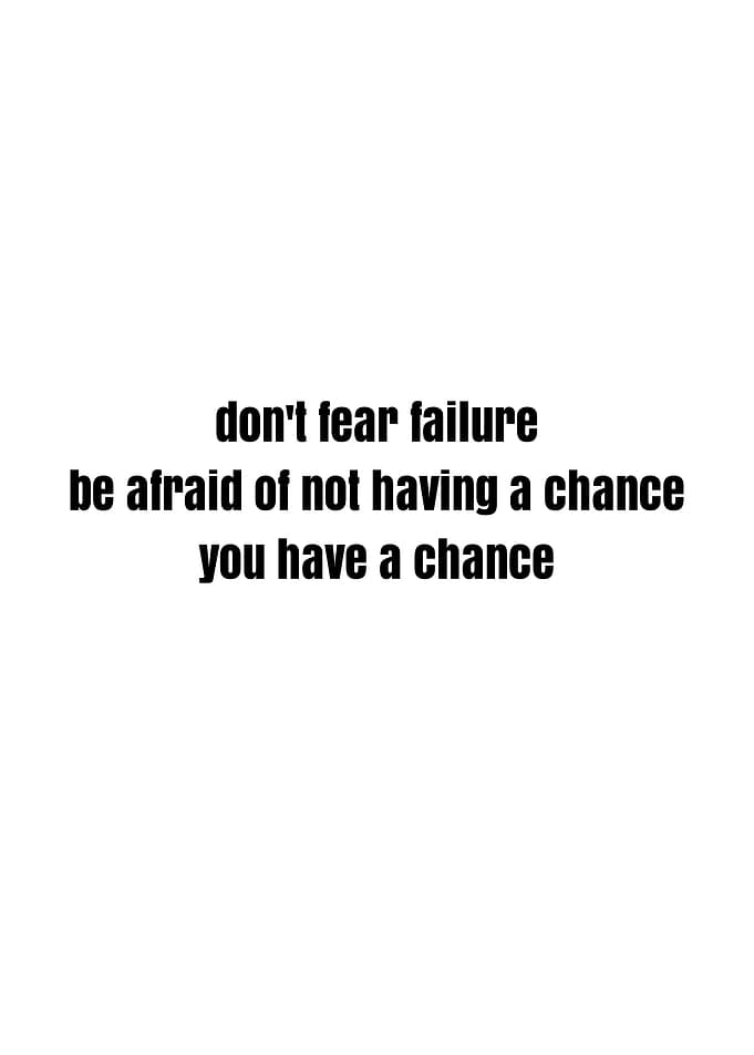 Don't fear failure text art