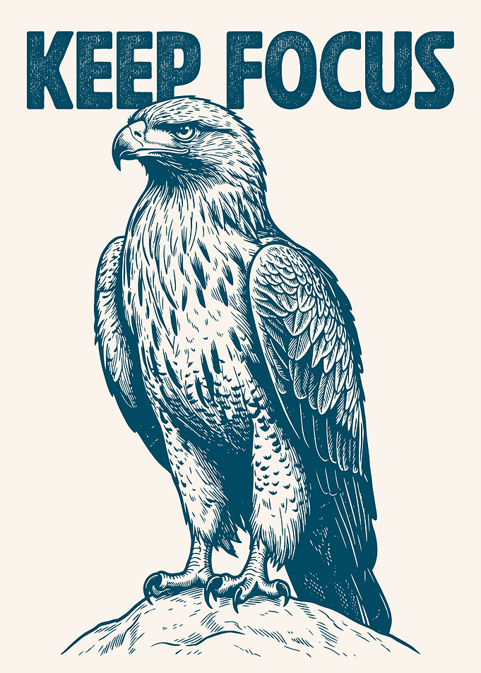 Keep Focus Eagle Poster