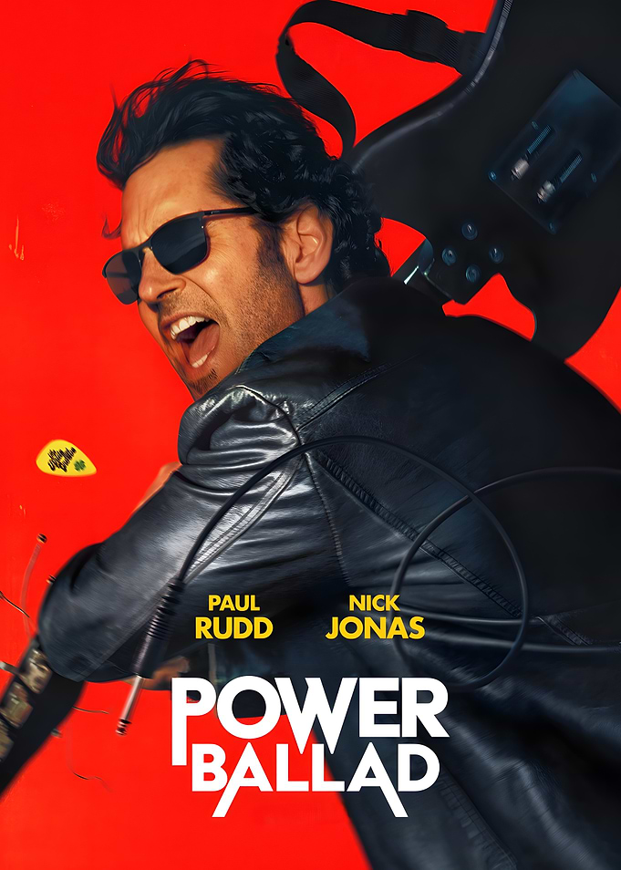 Power Ballad Paul Rudd Movie Poster