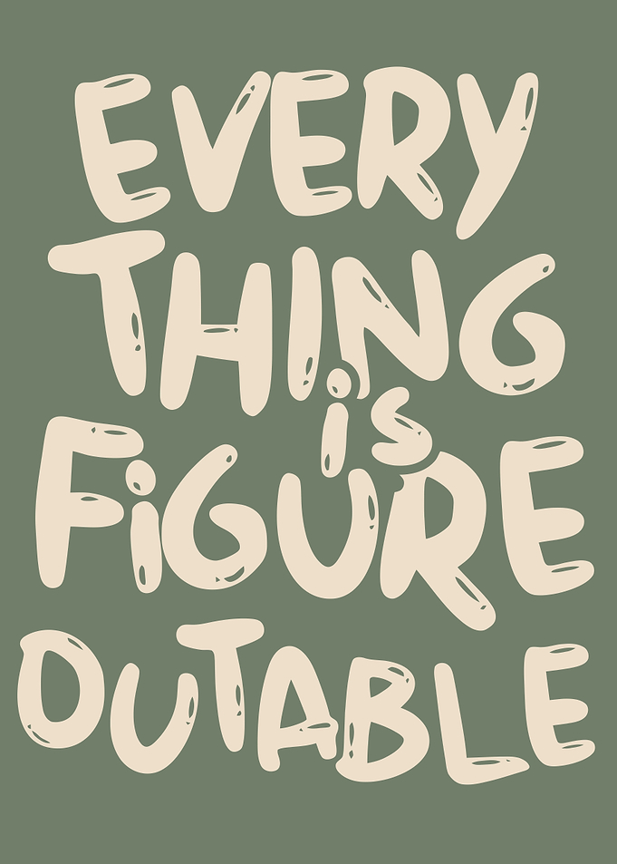 Everything is Figure Outable text art