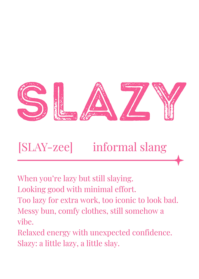Slazy Definition