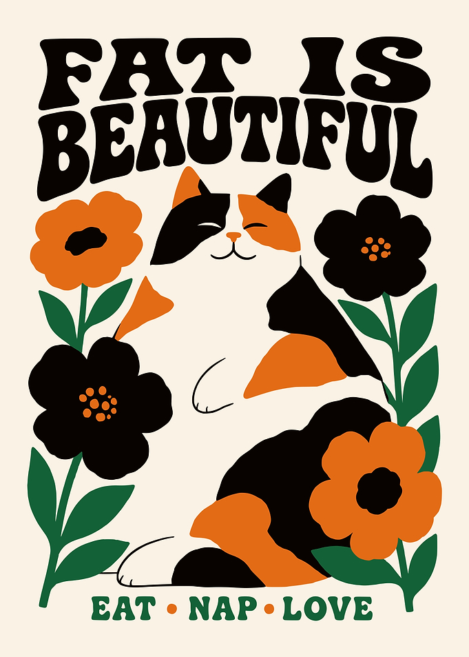 Fat is Beautiful Cat Art