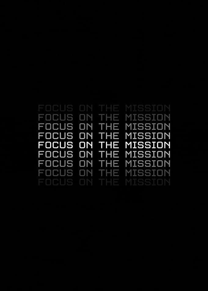 Focus on the Mission Motivational Text Art