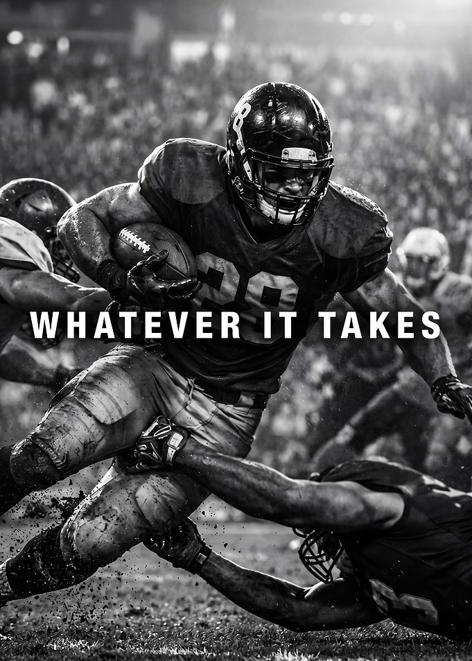 Whatever It Takes Motivational Art