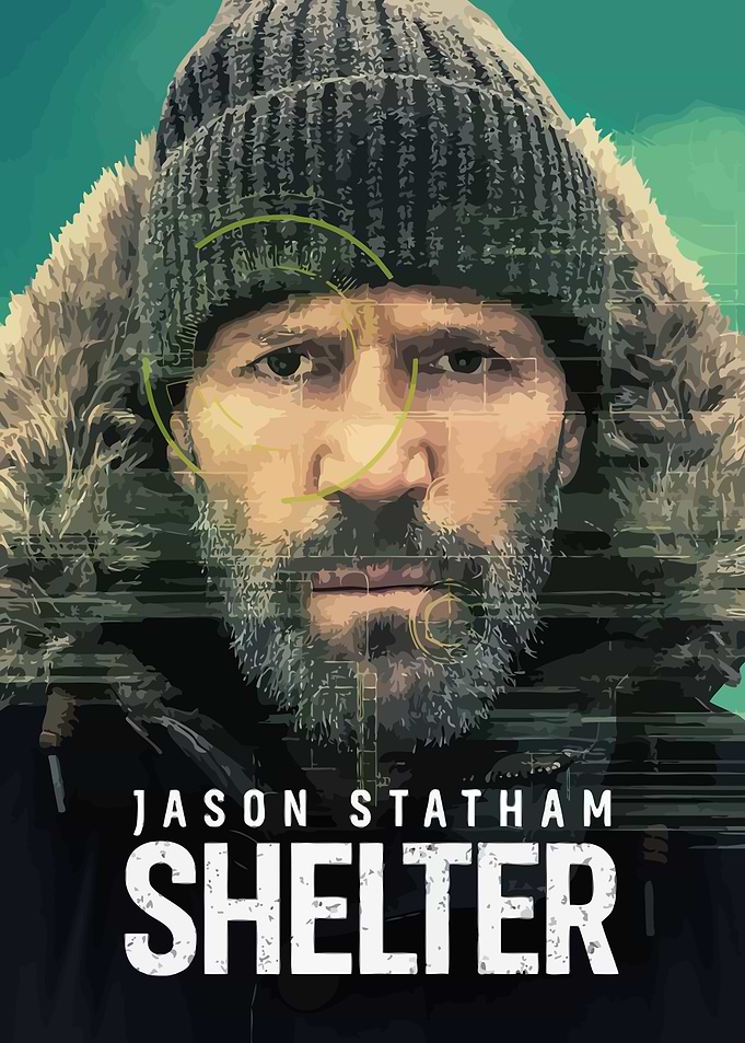 Jason Statham Shelter Movie Poster