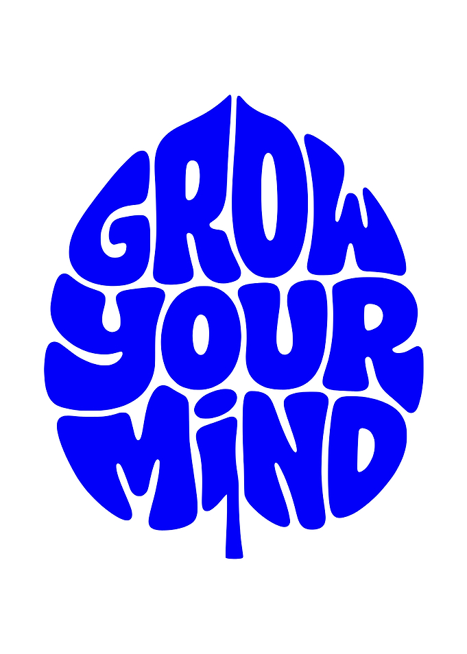 Grow Your Mind Retro Text Art