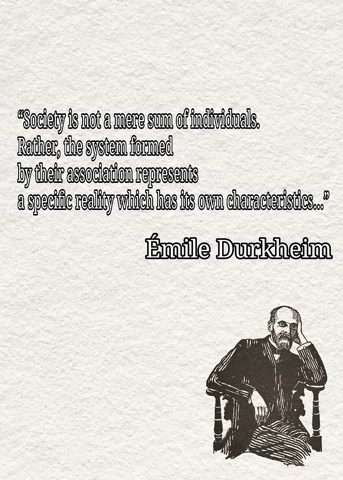 Emile Durkheim Quote