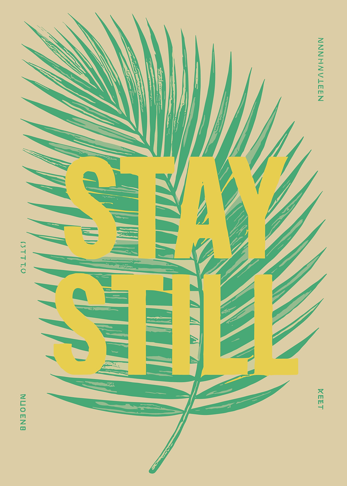 Minimalist Tropical Palm Leaf Poster | Stay Still Typography Wall Art