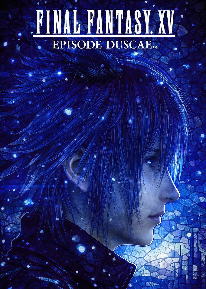 Final Fantasy XV Episode Duscae Poster