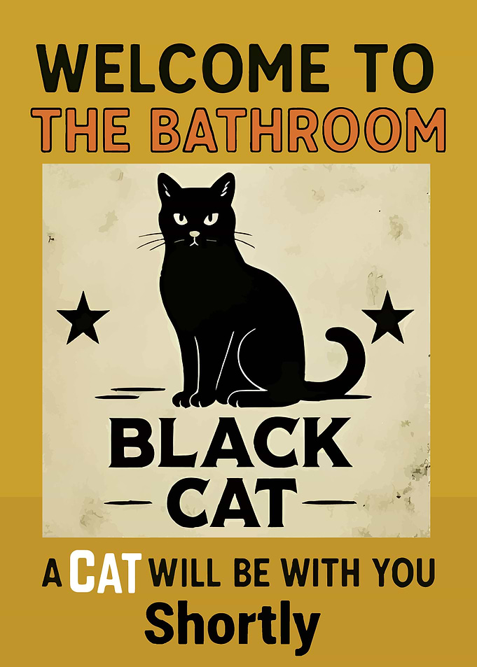 Black Cat Bathroom Welcome Sign