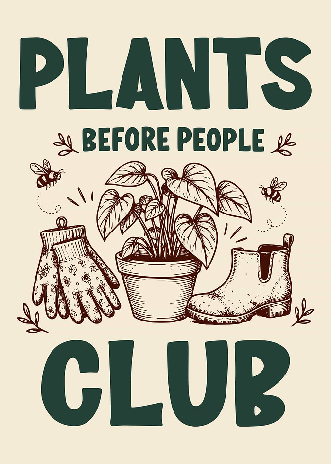 Plants Before People Poster | Plant Lover Wall Art | Botanical Garden Decor