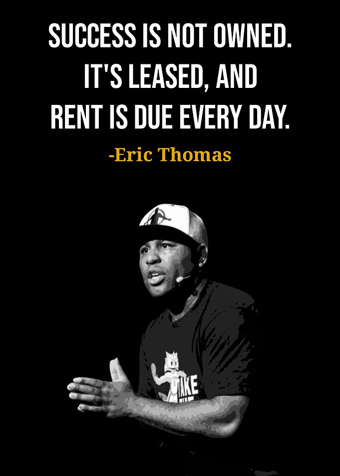 Eric Thomas motivational quote