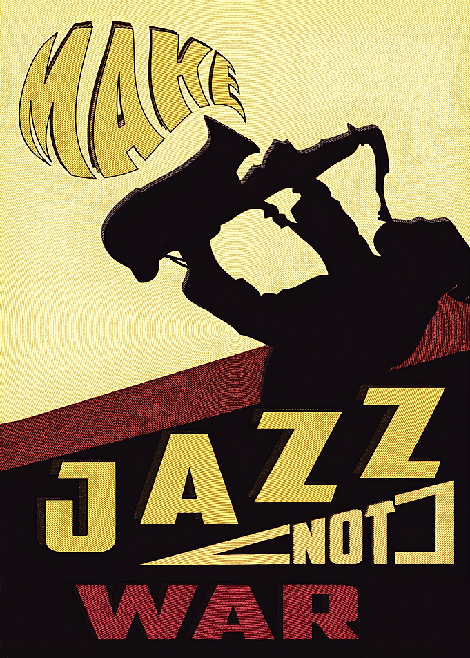 Make Jazz Not War Poster
