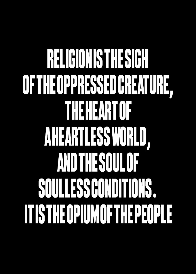 Religion is the opium of the people quote