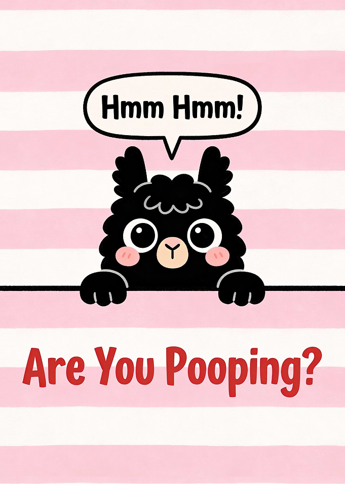 Cute Llama Asks 'Are You Pooping?'