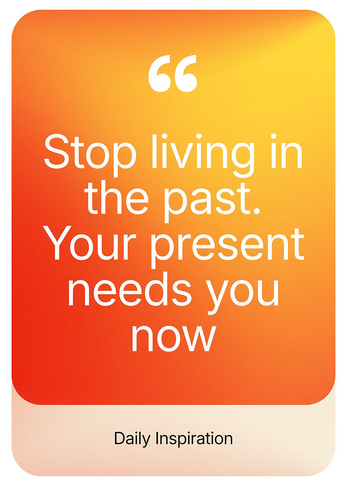 Inspirational Quote About Living in the Present