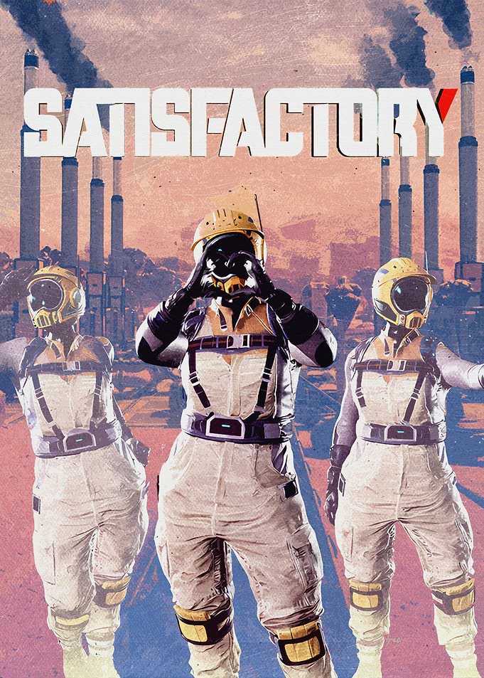Satisfactory Game Poster